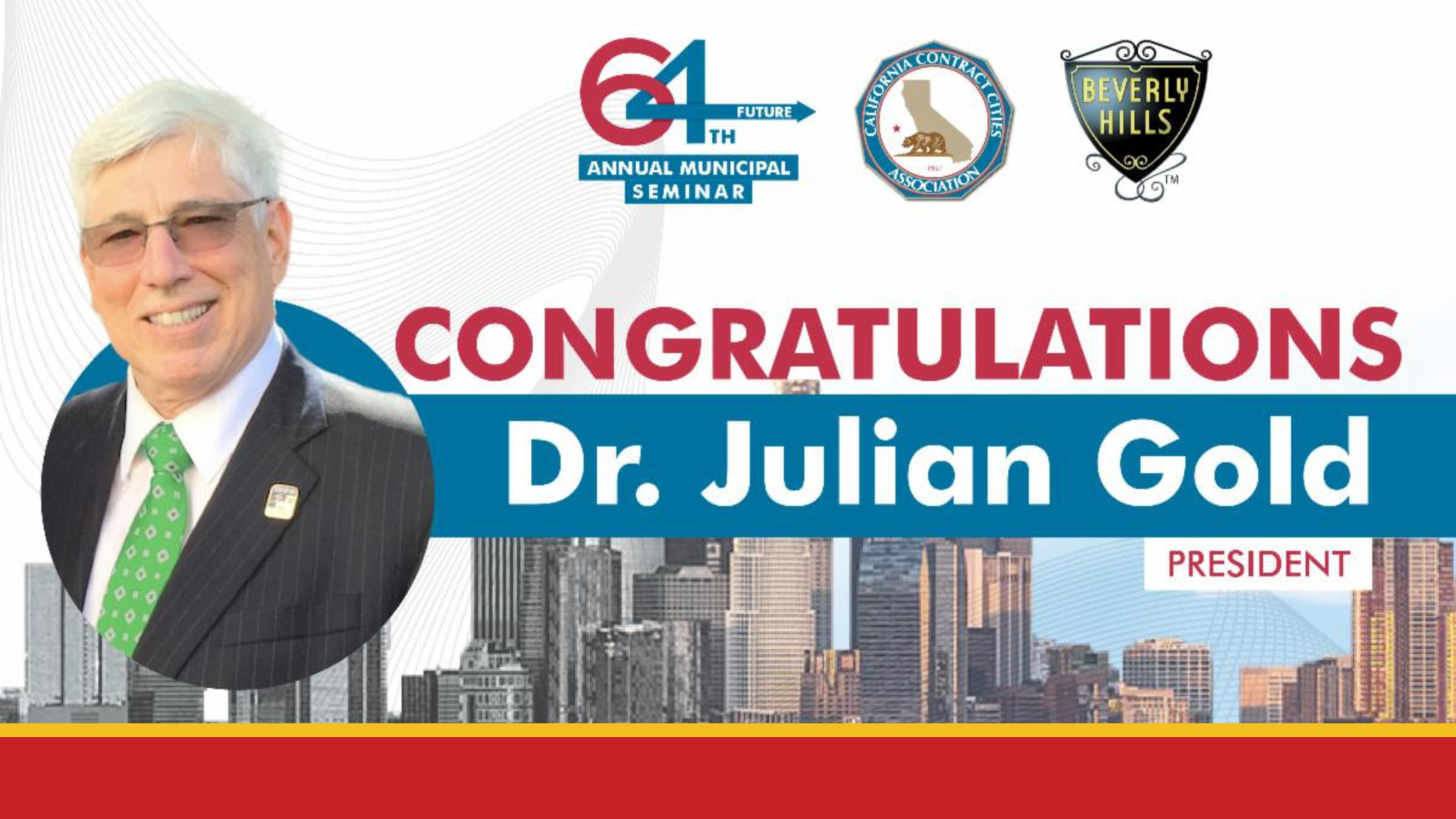 Congratulations Dr. Julian Gold, CCCA President