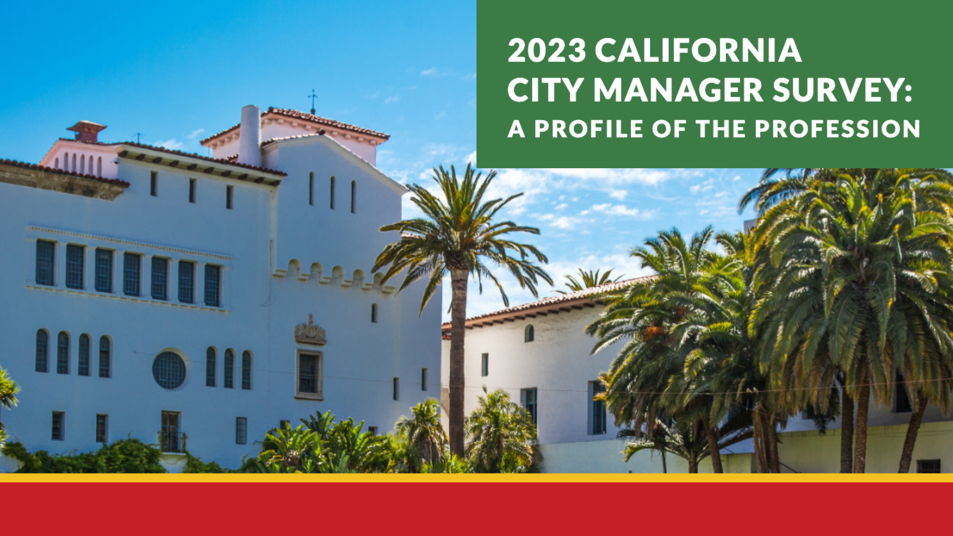 2023 California City Managers Survey: A Profile of the Profession