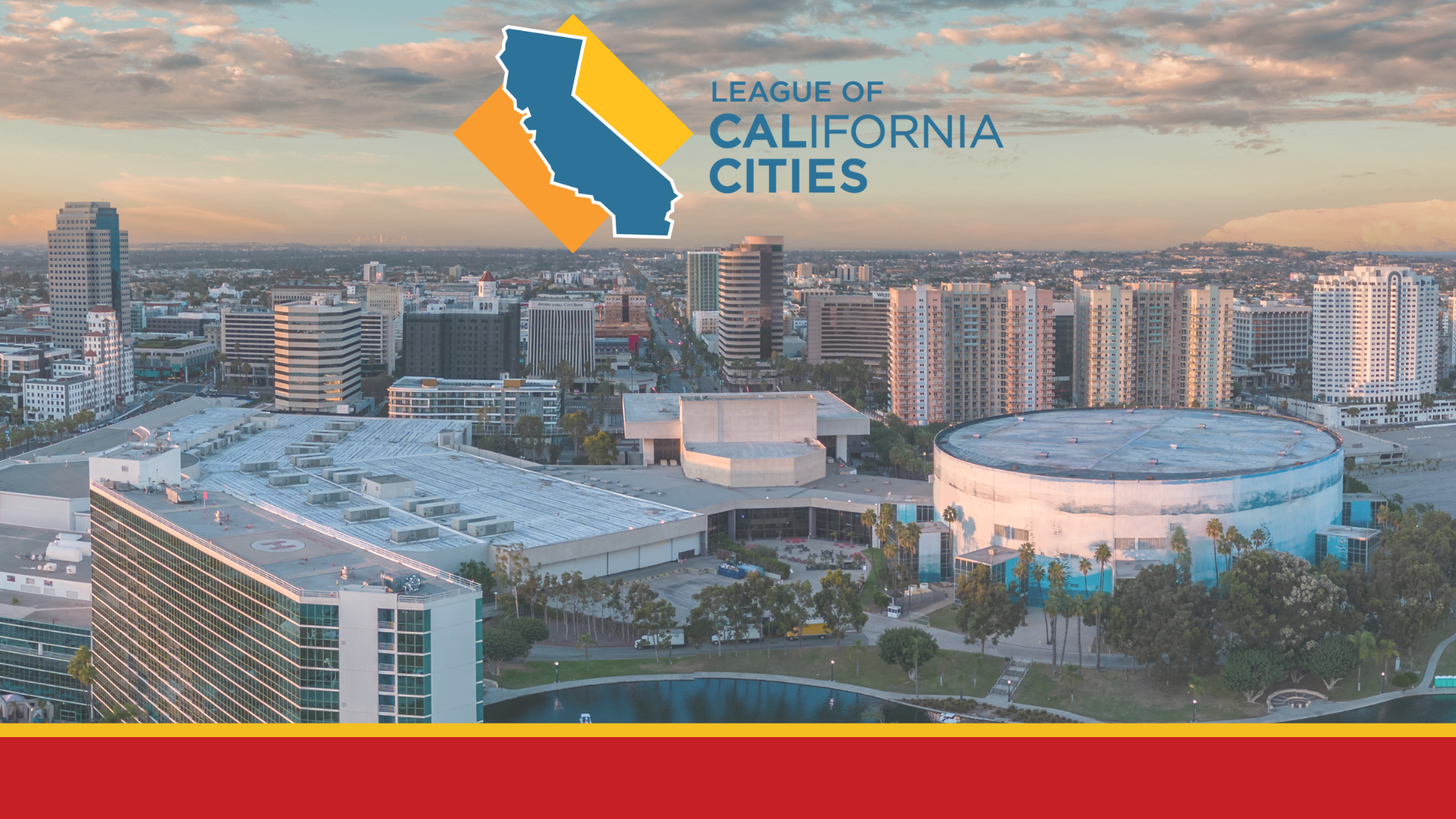 Long Beach Convention Center for Cal Cities Conference and Expo